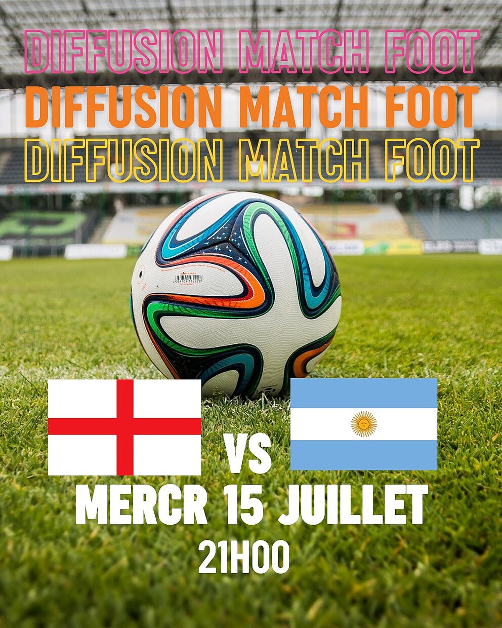 Angleterre-Argentine : rendez-vous pour le match !